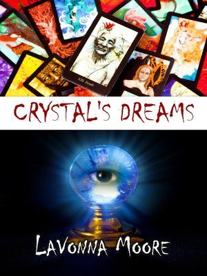 cover image of Crystal's Dreams